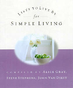 9781590520581 Lists To Live By For Simple Living