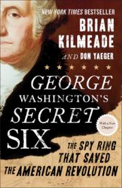 9781595231109 George Washingtons Secret Six
