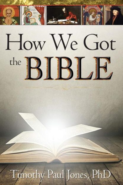 9781628622164 How We Got The Bible