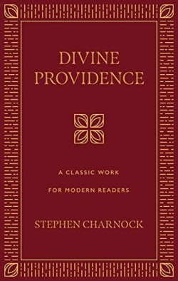 9781629950167 Divine Providence : A Classic Work For Modern Readers