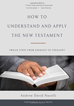 9781629952482 How To Understand And Apply The New Testament