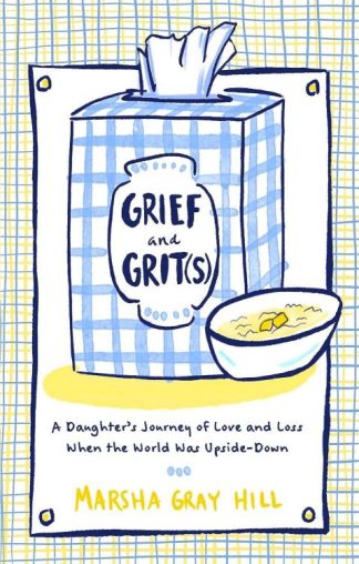 9781637632321 Grief And Grits