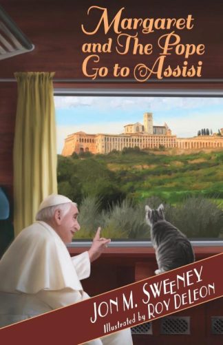 9781640601703 Margaret And The Pope Go To Assisi