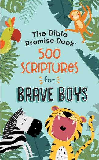 9781643529127 Bible Promise Book 500 Scriptures For Brave Boys