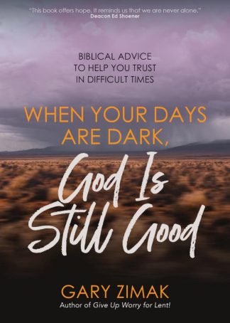 9781646801886 When Your Days Are Dark God Is Still Good