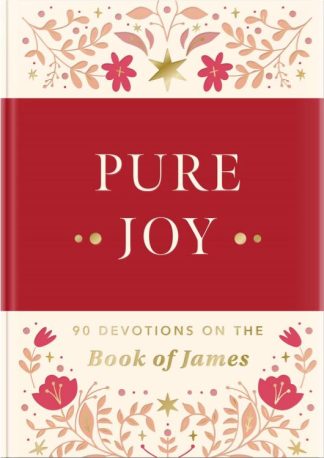 9781648709333 Pure Joy : 90 Devotions On The Book Of James