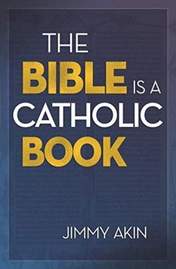 9781683571414 Bible Is A Catholic Book