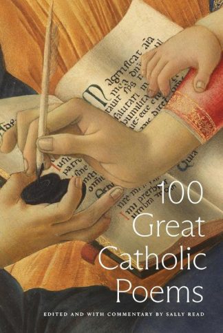 9781685780746 100 Great Catholic Poems