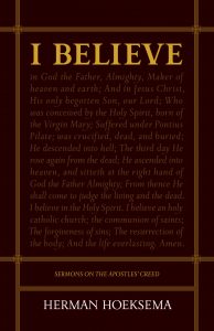 9781936054633 I Believe : Sermons On The Apostles' Creed