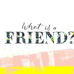 9781938298561 What Is A Friend