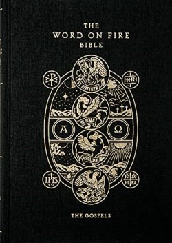9781943243549 Word On Fire Bible The Gospels