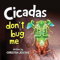 9781950948741 Cicadas Dont Bug Me