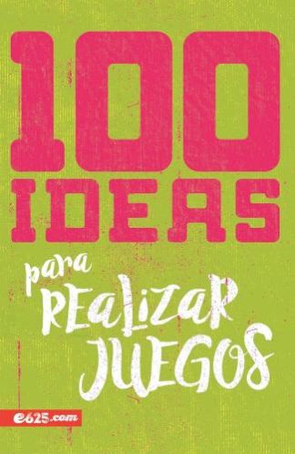 9781954149595 100 Ideas Para Realizar Juegos - (Spanish)