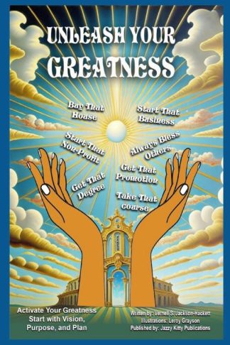 9781954425934 Unleash Your Greatness Paperback