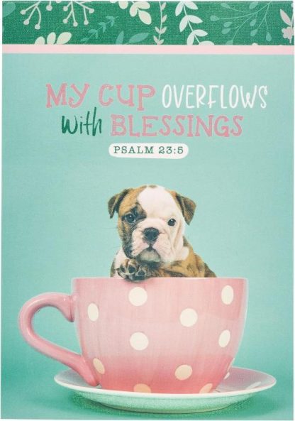 6006937160811 My Cup Overflows With Blessings Notepad Teal Puppy Psalm 23:5
