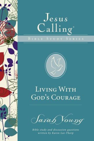 9780310083689 Living With Gods Courage