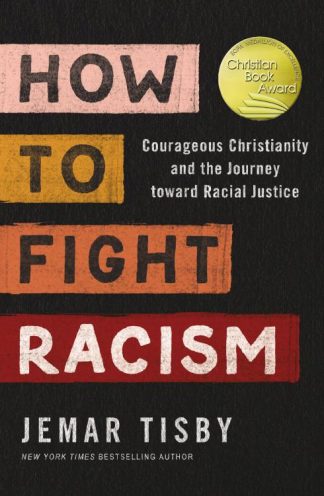 9780310154358 How To Fight Racism