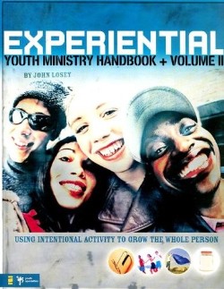 9780310270966 Experiential Youth Ministry Handbook Volume 2