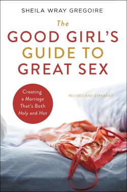 9780310364757 Good Girls Guide To Great Sex