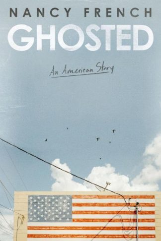 9780310367444 Ghosted : An American Story