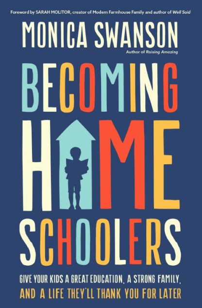 9780310367628 Becoming Homeschoolers : Give Your Kids A Great Education
