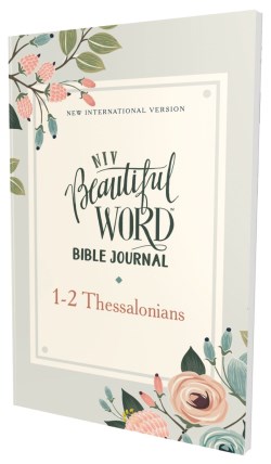 9780310458012 Beautiful Word Bible Journal 1-2 Thessalonians Comfort Print