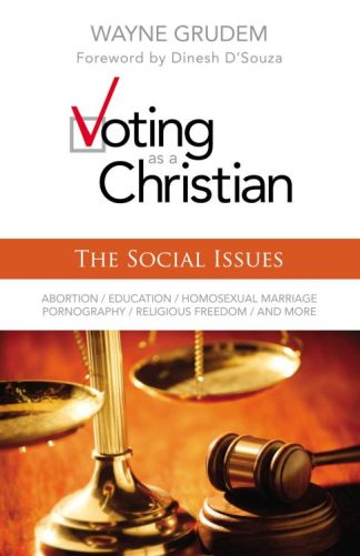 9780310495987 Voting As A Christian The Social Issues