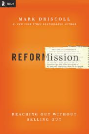 9780310515005 Reformission : Reaching Out Without Selling Out