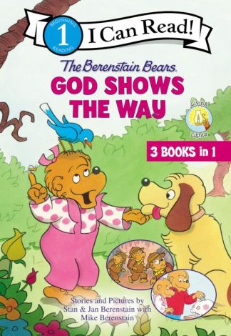 9780310742111 Berenstain Bears God Shows The Way Level 1