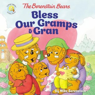 9780310748441 Berenstain Bears Bless Our Gramps And Gran