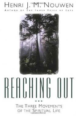 9780385236829 Reaching Out : The Three Movements Of The Spiritual Life