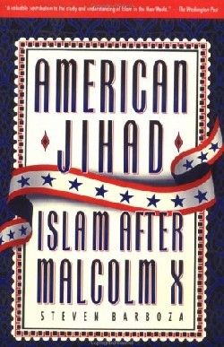 9780385476942 American Jihad : Islam After Malcolm X