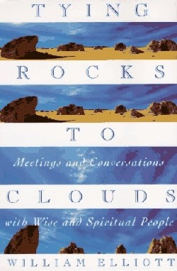 9780385481915 Tying Rocks To Clouds