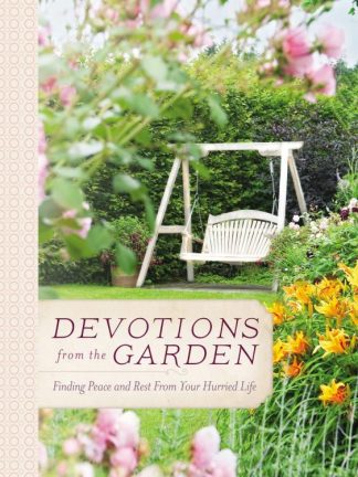 9780718030506 Devotions From The Garden