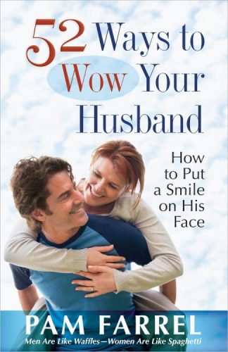 9780736937801 52 Ways To Wow Your Husband