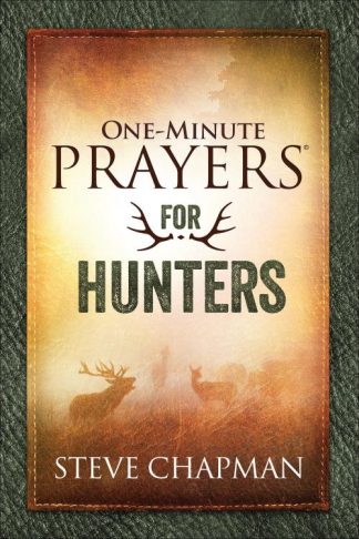 9780736967075 1 Minute Prayers For Hunters