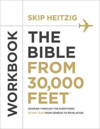 9780736970310 Bible From 30000 Feet Workbook (Workbook)