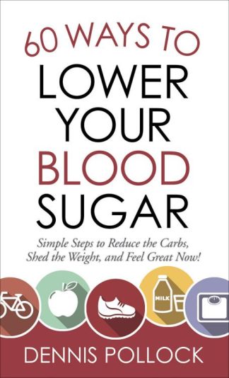 9780736984140 60 Ways To Lower Your Blood Sugar