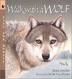 9780763618728 Walk With A Wolf