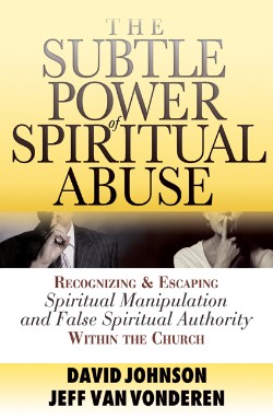 9780764201370 Subtle Power Of Spiritual Abuse (Reprinted)