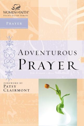 9780785249849 Adventurous Prayer (Student/Study Guide)