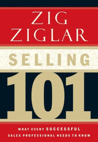 9780785264811 Selling 101 : What Every Successful Sales Professional Needs To Know