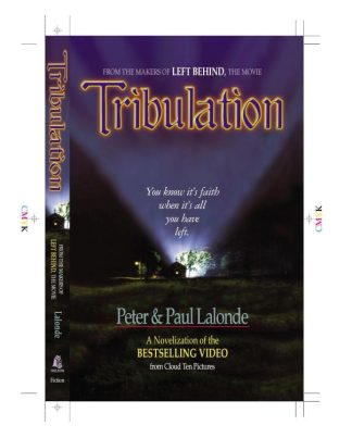 9780785267294 Tribulation : A Novelization Of The Bestselling Video From Cloud Ten Pictur