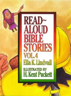 9780802471666 Read Aloud Bible Stories Volume 4