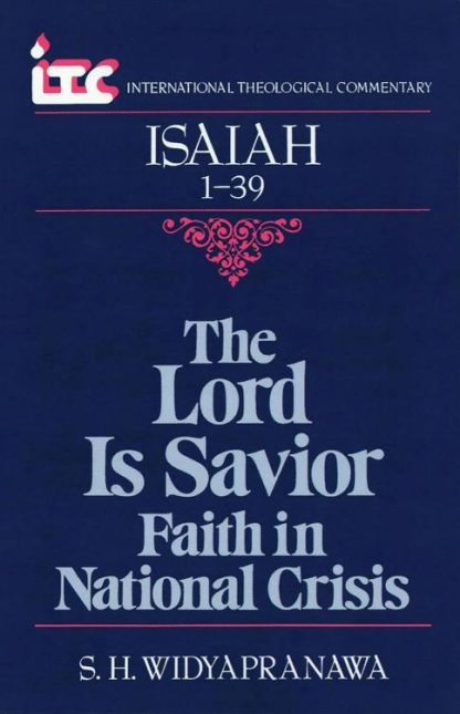 9780802803382 Isaiah 1-39 : The Lord A Savior Faith In National Crisis