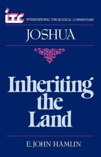 9780802810410 Joshua : Inheriting The Land