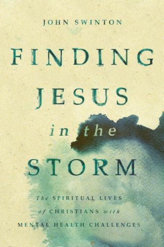 9780802873729 Finding Jesus In The Storm
