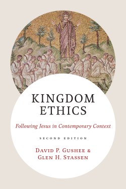 9780802876119 Kingdom Ethics : Following Jesus In Contemporary Context - Second Edition