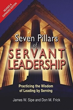 9780809149261 7 Pillars Of Servant Leadership Revised And Expanded (Revised)