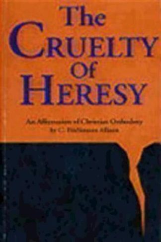 9780819215130 Cruelty Of Heresy